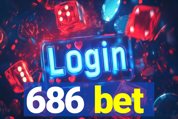 686 bet